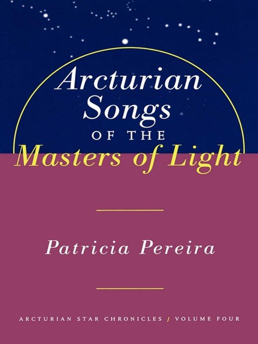 Cover image for Arcturian Songs of the Masters of Light
